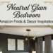Neutral Glam Bedroom Ideas