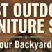 best outdoor furniture sets for backyard 2026 modern farmhouse teak sectional sofa set with fire pit table on stone patio at golden sunset.